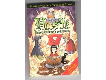 Husité - Dobrodružství s práčetem, Veronika Válková, 2017