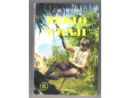 Peklo v ráji, J. M Troska, 1997