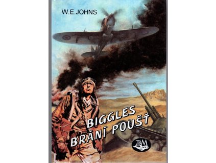 Biggles brání poušť, William Earl Johns, 1995