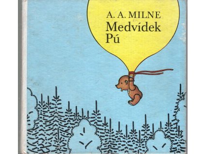 Medvídek Pú, Alan Alexander Milne, 1978