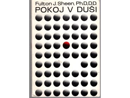 Pokoj v duši, Fulton J Sheen, 1978