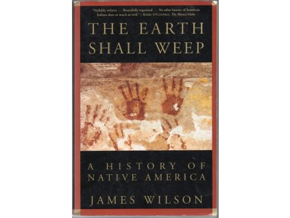 The Earth Shall Weep, James Wilson, 1999