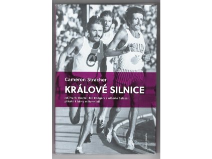 Králové silnice, Cameron Stracher, 2018