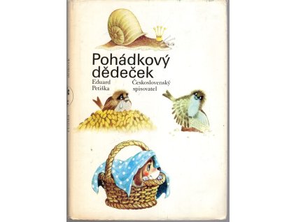 Pohádkový dědeček, Eduard Petiška, 1980