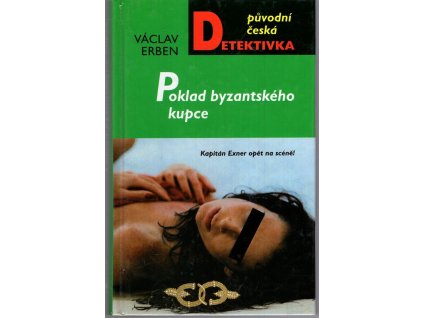 Poklad byzantského kupce, Václav Erben, 2001