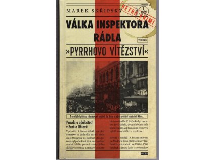 Válka inspektora Rádla, Marek Skřipský, 2018