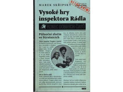 Vysoké hry inspektora Rádla, Marek Skřipský, 2017