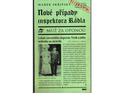 Nové případy inspektora Rádla - Muž za oponou, Marek Skřipský, 2015