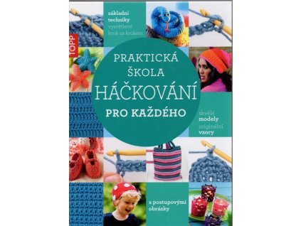 Praktická škola háčkování pro každého, 2015