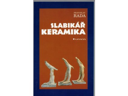 Slabikář keramika, Pravoslav Rada, 1997