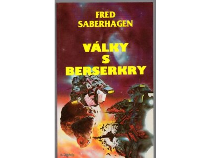 Války s Berserkry, Fred Saberhagen, 1995