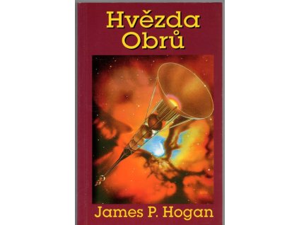 Hvězda obrů, James P. Hogan, 2002