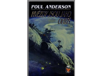 Hvězdy jsou jako oheň, Poul Anderson, 2003