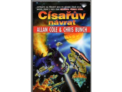 Císařův návrat, Allan Cole, 2001