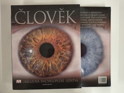 Člověk : obrazová encyklopedie lidstva, 2005