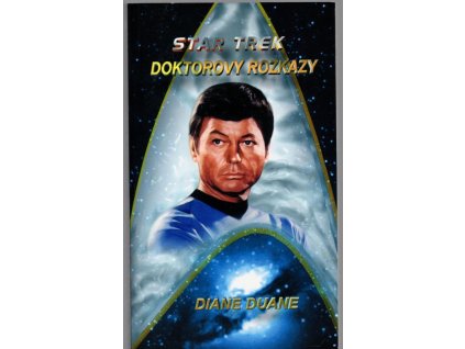 Doktorovy rozkazy : Doctor's orders, Diane Duane, 2002
