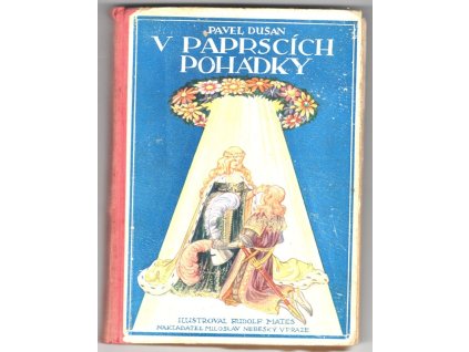 V paprscích pohádky, Pavel Dušan, 1929