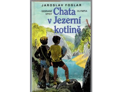 Chata v Jezerní kotlině, Jaroslav Foglar, 1993