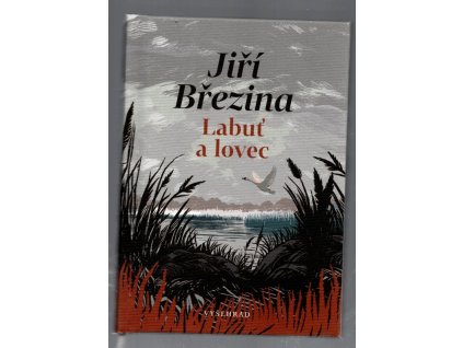 Labuť a lovec, Jiří Březina, 2024