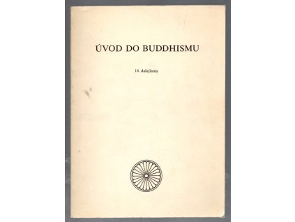 Úvod do buddhismu, Bstan-'dzin-rgya-mtsho, 1990