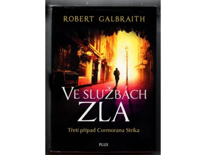 Ve službách zla, Robert Galbraith, 2015