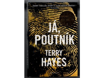 Já, poutník, Terry Hayes, 2014