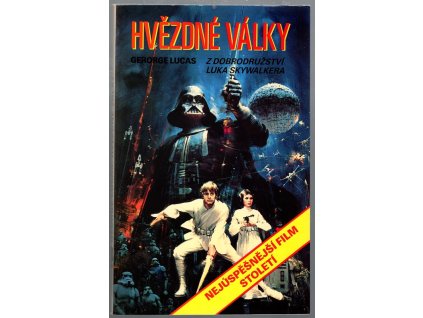 Hvězdné války : z dobrodružství Luka Skywalkera, George Lucas, 1991