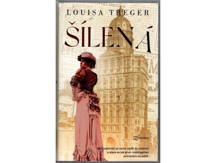 Šílená, Louisa Treger, 2024