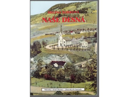 Naše Desná, Helena Sobková, 1993