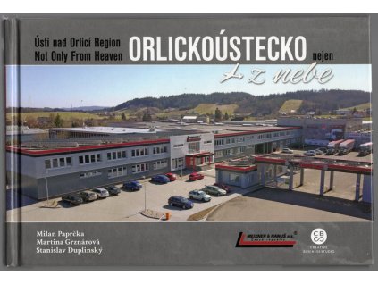 Orlickoústecko nejen z nebe, Milan Paprčka, 2019