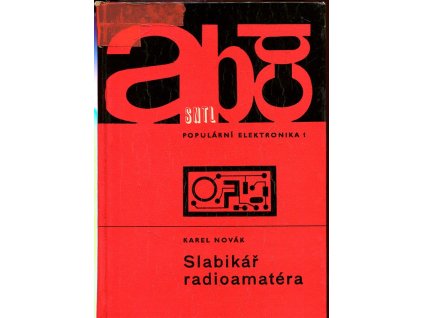 Slabikář radioamatéra, Karel Novák, 1975