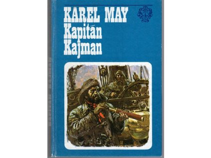 Kapitán Kajman, Karl May, 1980