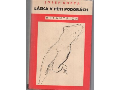 Láska v pěti podobách, Josef Kopta, 1946