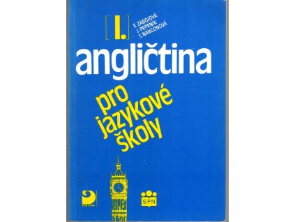 Angličtina pro jazykové školy. Díl 1, Eva Zábojová, 1994