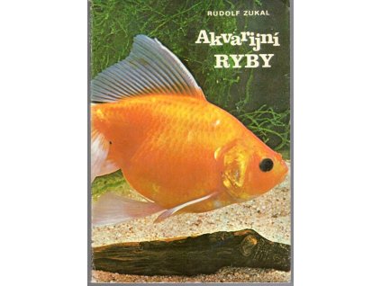 Akvarijní ryby, Rudolf Zukal, 1964