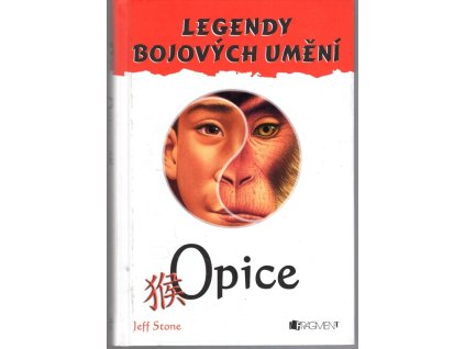 Opice - Legendy bojových umění, Jeff Stone, 2007