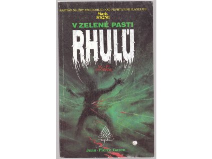 V zelené pasti Rhulů, Jean-Pierre Garen, 1991