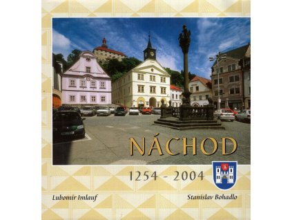 Náchod 1254-2004, Lubomír Imlauf, 2003