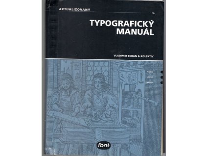 Aktualizovaný typografický manuál, Vladimír Beran, 2007