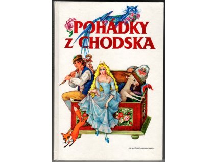 Pohádky z Chodska, Věra Formánková, 1991