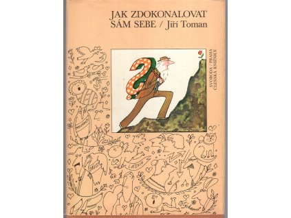 Jak zdokonalovat sám sebe, Jiří Toman, 1980
