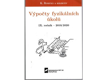 Výpočty fyzikálních úkolů - IX. Ročník, Kateřina Rosická, 2021