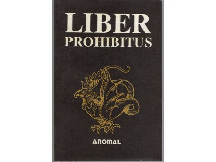 Liber prohibitus, aneb, Zakázaná kniha, Karel Wágner, 1991