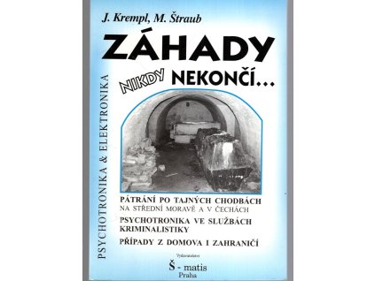 Záhady nikdy nekončí, Jaroslav Krempl, 2001