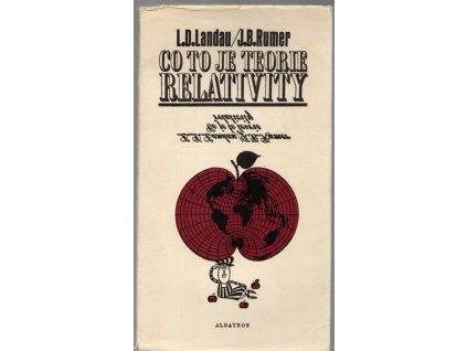 Co to je teorie relativity, Lev Davidovič Landau, 1976