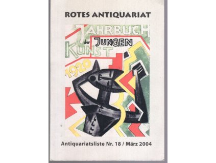 Jahrbuch der Jungen Kunst 1920 - Antiquariatsliste Nr. 18, 2004