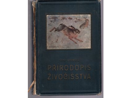 Přírodopis živočišstva pro vyšší ústavy, učitelstvo a přátele přírody vůbec, Otto Schmeil, 1906