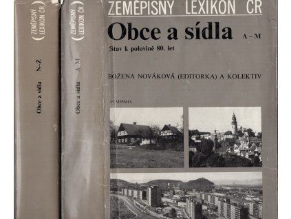 Zeměpisný lexikon ČR, Obce a sídla : stav k polovině 80. let, Díl 1+2, 1991