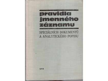 Pravidla jmenného záznamu speciálních dokumentů a analytického popisu, Hana Vodičková, 1972