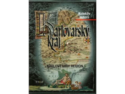 Karlovarský kraj, kolektiv autorů, 2005